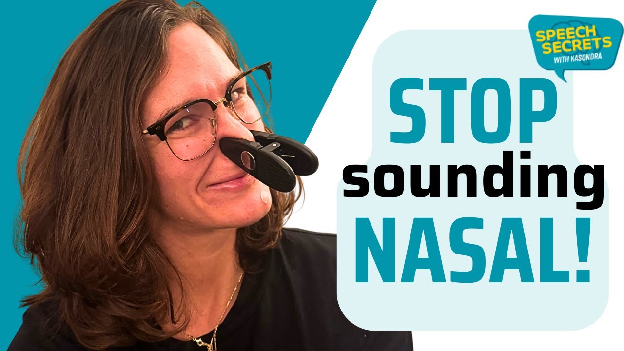 Speech Exercises for Nasal Voice
