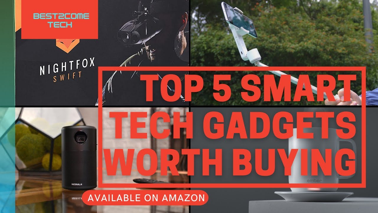 TOP 5 SMART TECH GADGETS WORTH BUYING ON AMAZON