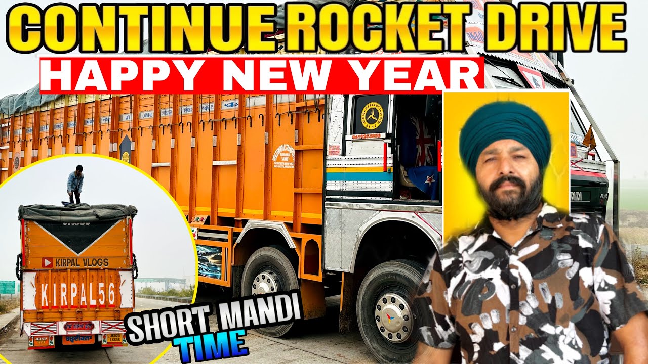 Continue rocket drive🚀Short mandi time⌚️happy new year 2026🎉#punjabivlogs #truckesvlogs #truckdriver