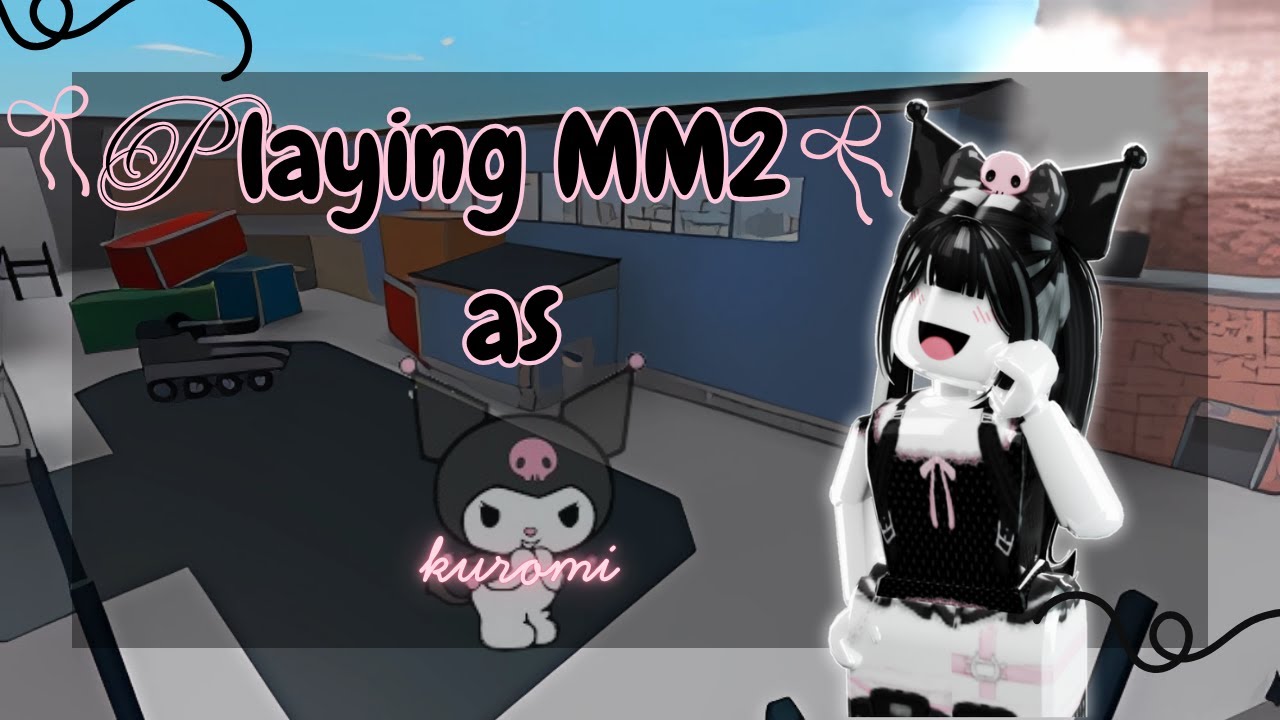 PLAYING MM2 as KUROMI! || RosyRae