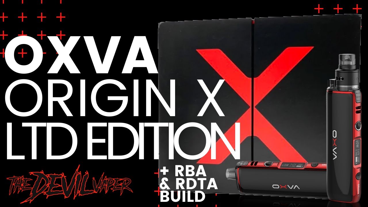 OXVA ORIGIN X Limited Edition Kit Review + RBA Builds!