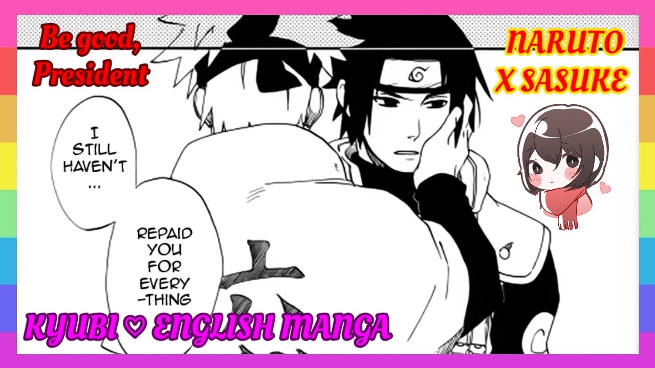 ❤ NaruSasu Doujinshi – Be good, president [English]