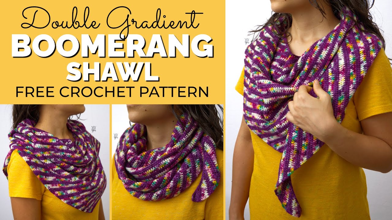 Double Gradient Boomerang Shawl - FREE Crochet Shawl Pattern for Hand-Dyed or Gradient Yarns
