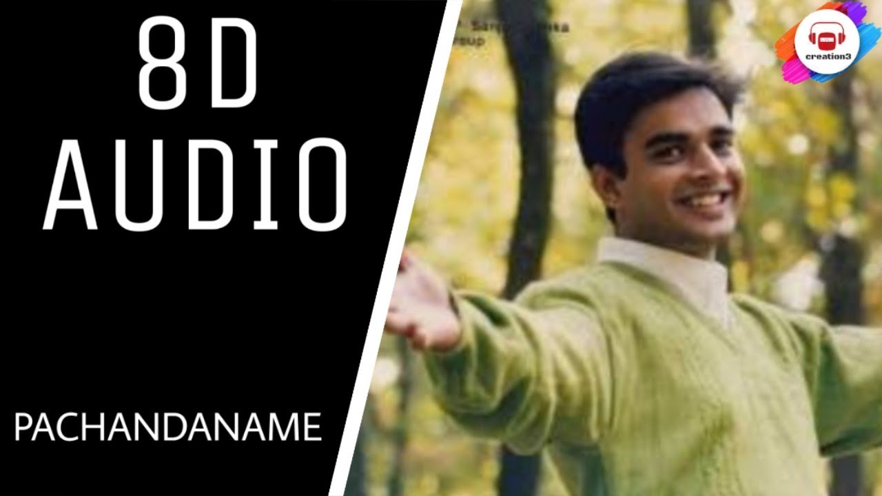 Pachchadanamey || (8D AUDIO) || creation3 || USE EARPHONES