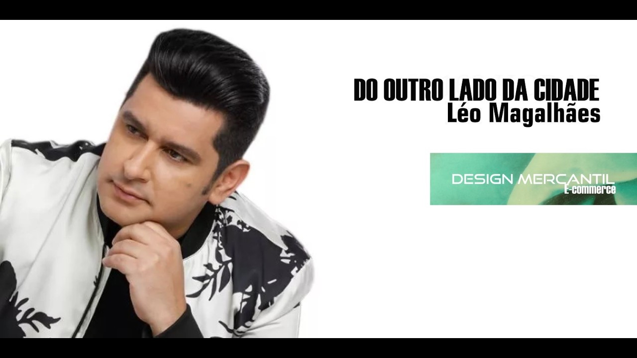 Léo Magalhães - Do outro lado da cidade - Design Mercantil