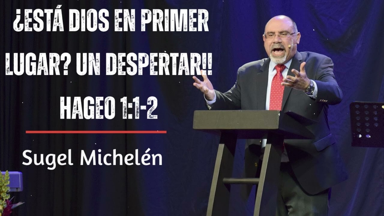 ¿ESTÁ DIOS EN PRIMER LUGAR? UN DESPERTAR!! HAGEO | Verdad con Sugel Michelén