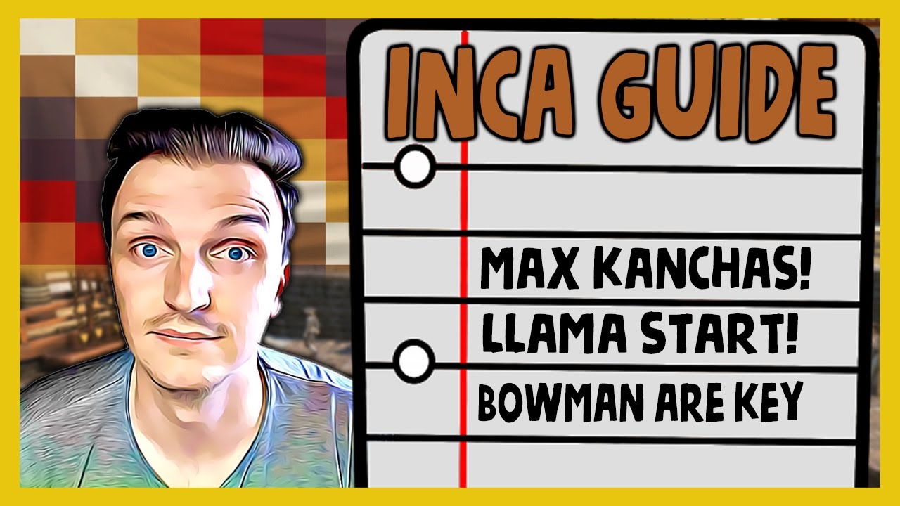 Beginner's Guide to Inca! | Age of Empires 3: Definitive Edition