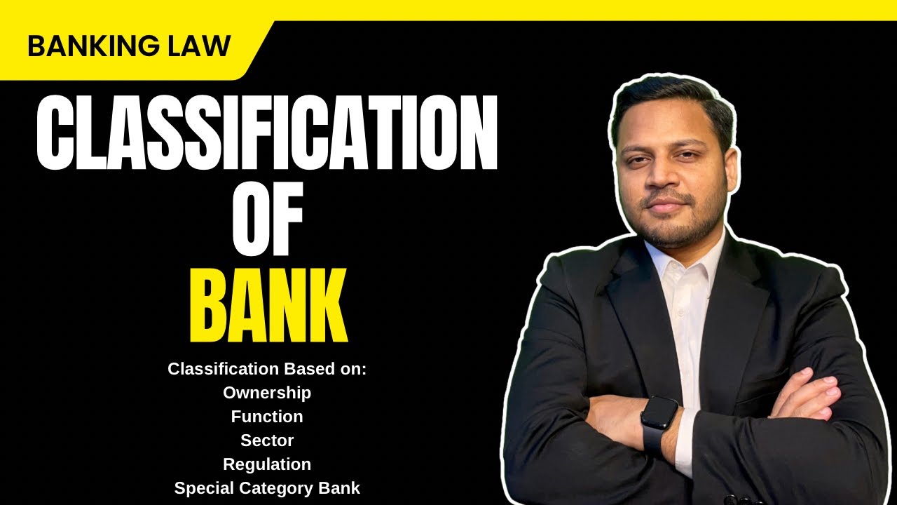 Classification  of Banks in  India | Banking Law in India | lawyer Prashant