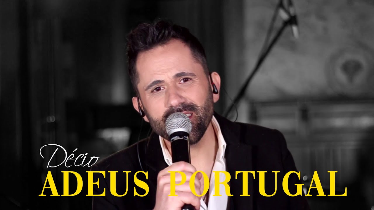 Décio -  Adeus Portugal