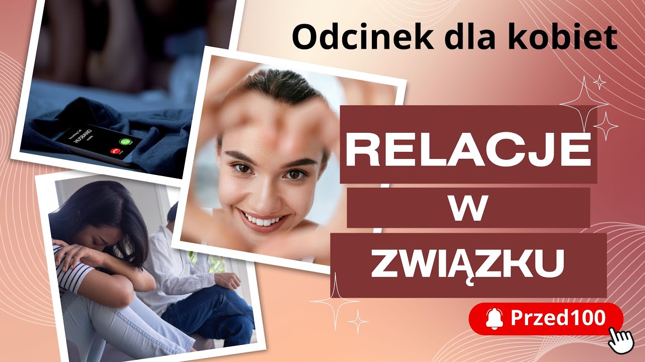 Relacje w związku - film dla kobiet- Przed100.pl poleca