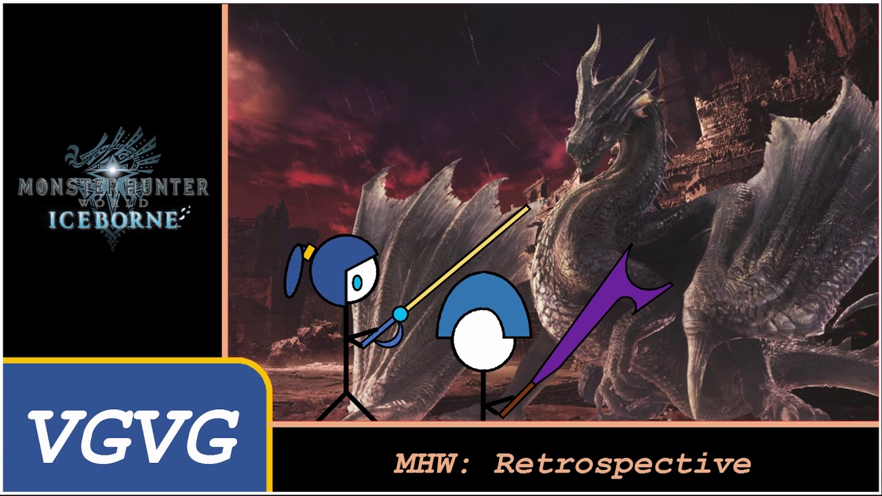 Monster Hunter World: Iceborne - Fatalis and a Retrospective (VGVG)