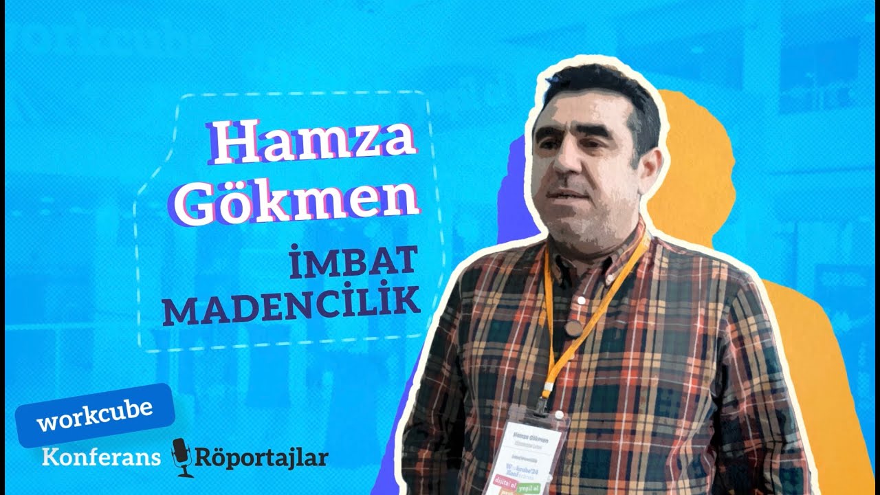 Workcube Hakkında Ne Dediler? - İMBAT MADENCİLİK - Hamza Gökmen