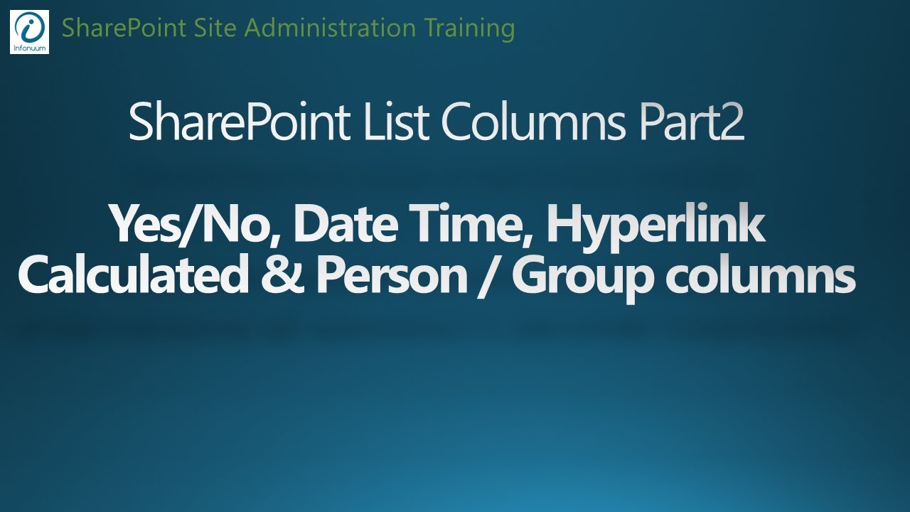 SharePoint 2016 Tutorial - Add List Columns Part 2