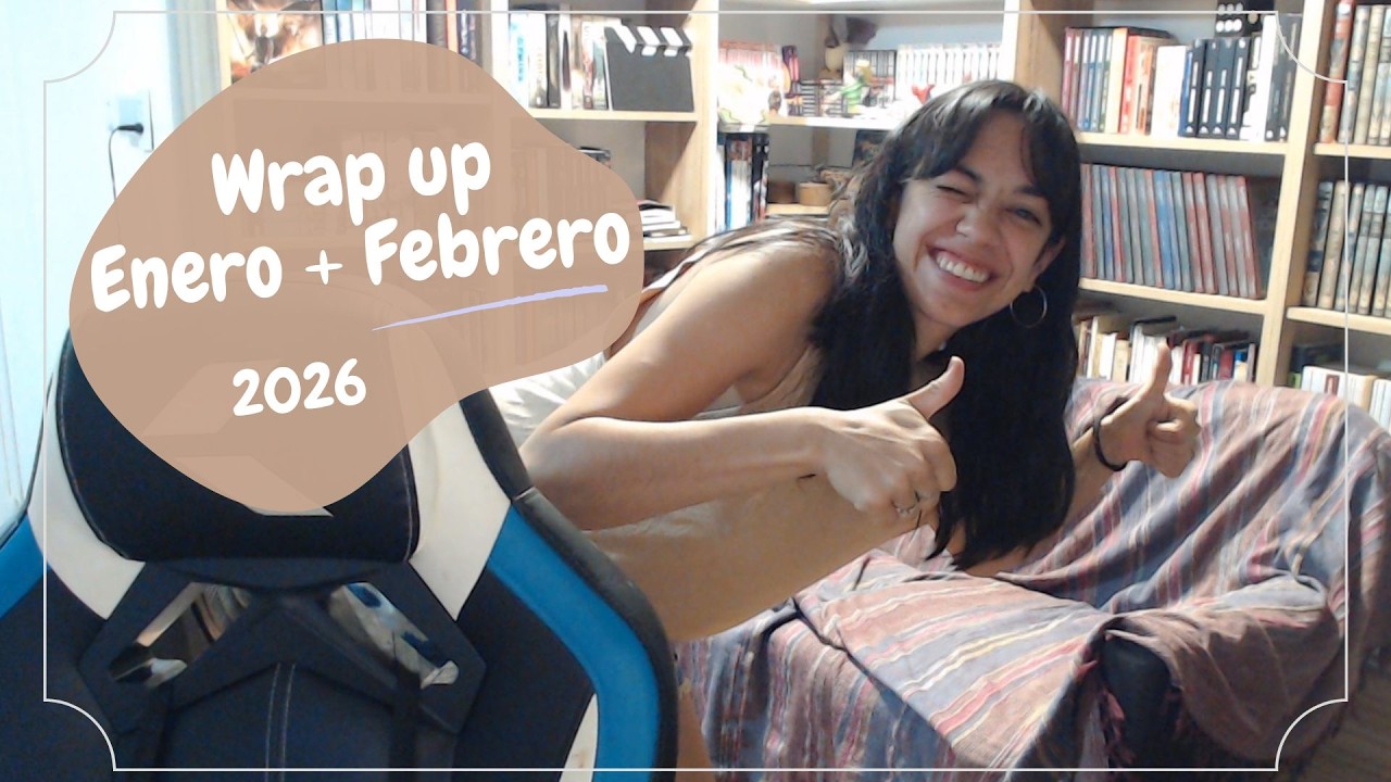 WRAP UP Enero + febrero - Mis Lecturas 2026