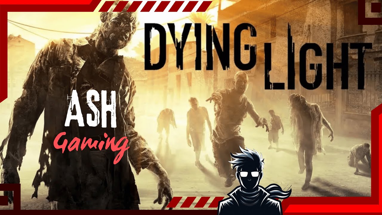 Dying Light  Exploring &ndash; Survive the Zombie Apocalypse with Ash Tamil Gaming 🎮🧟&zwj;♂️