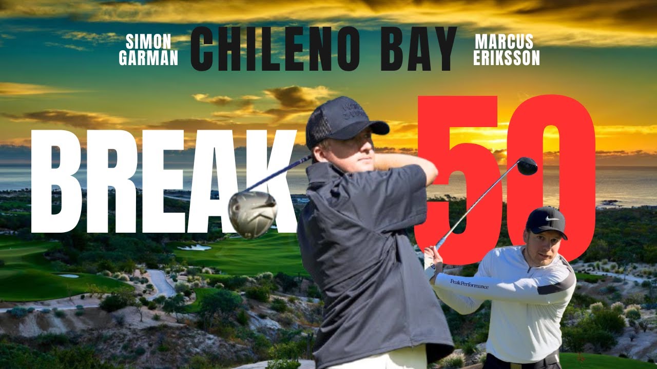 BREAK 50 – Chileno Bay
