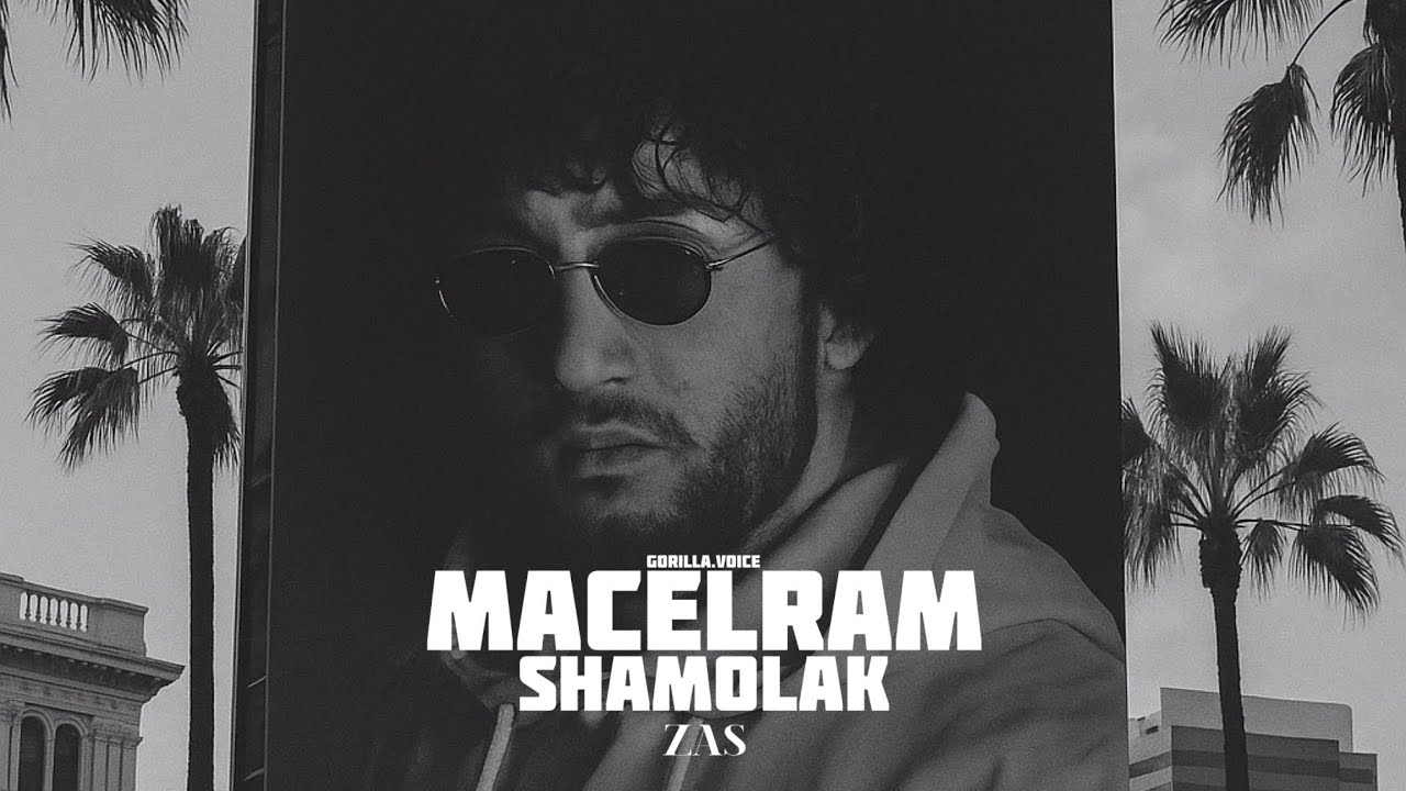 MACELRAM - ZAS SHAMOLAK