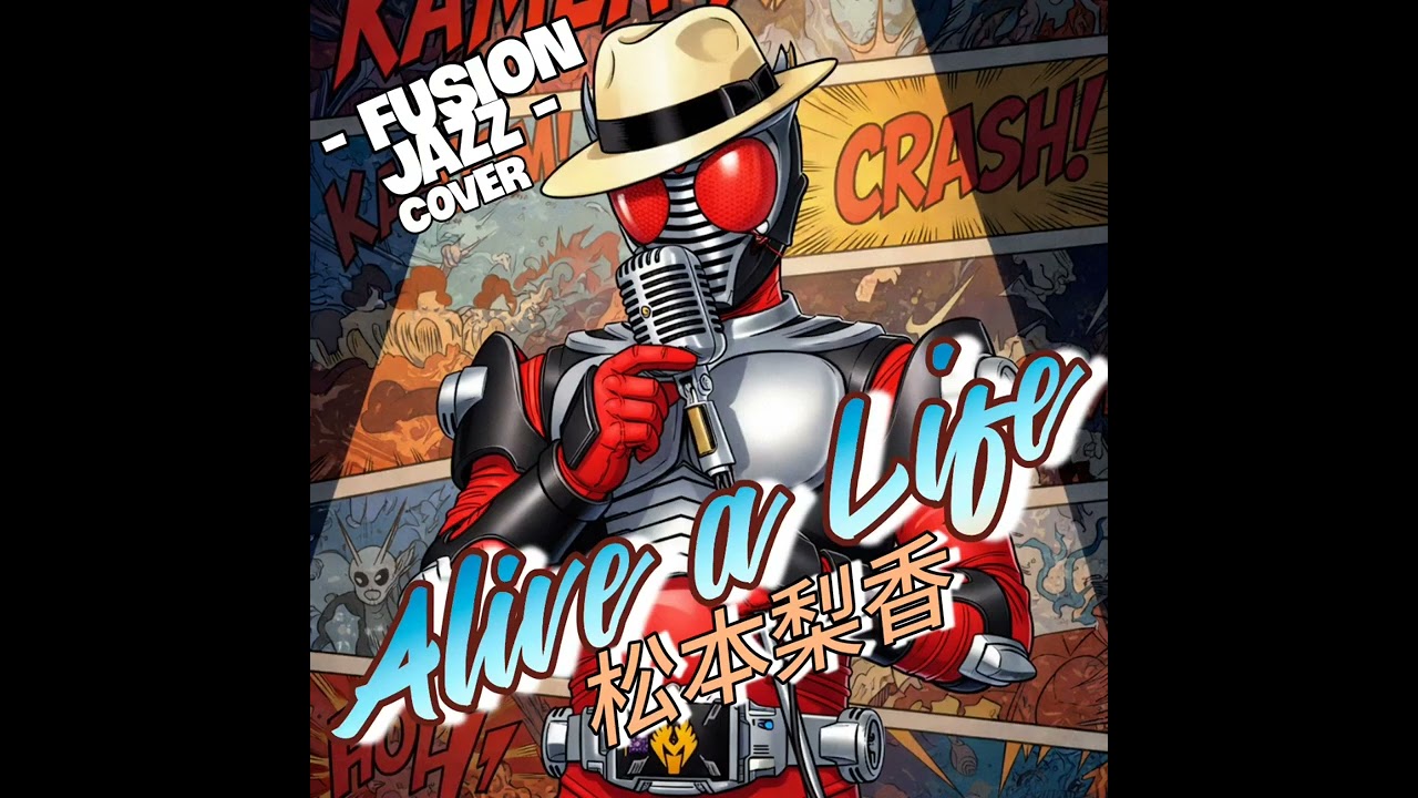 Alive a life (Fusion Jazz)