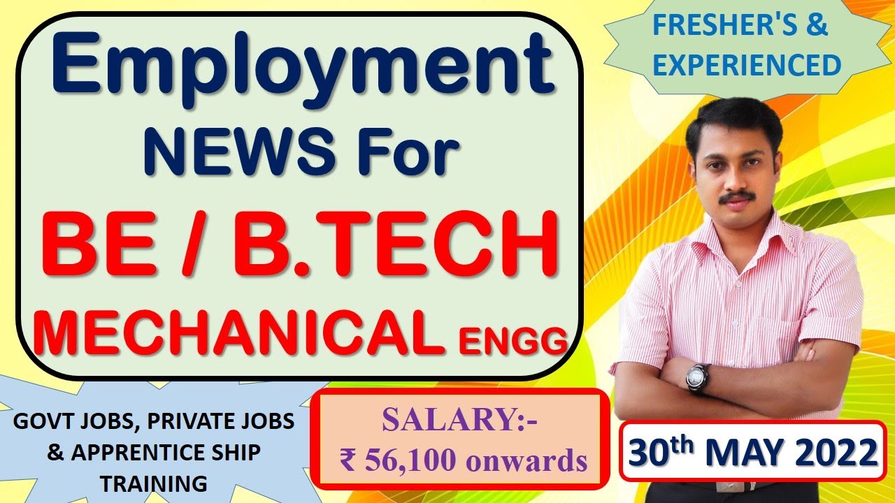 Mechanical engineering jobs | 30.5.2022 | Employment news for mechanical engineer | Mechanical jobs