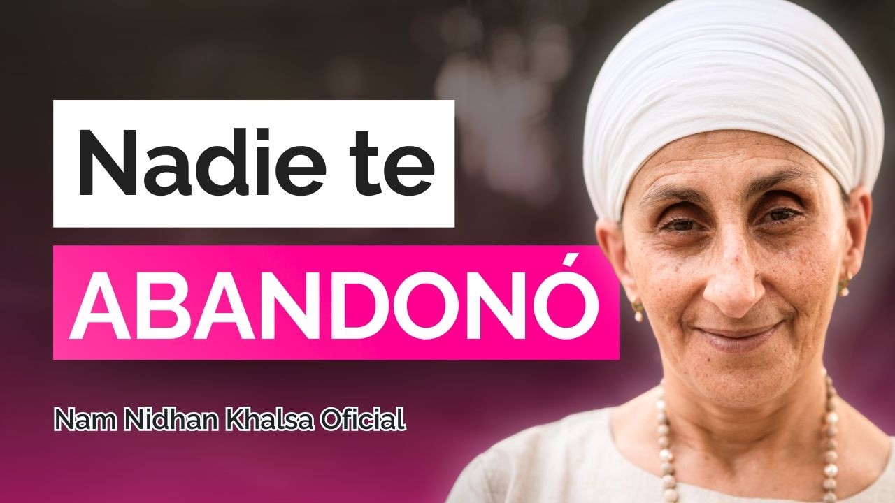 Cómo Superar el Miedo al Abandono | Nam Nidhan