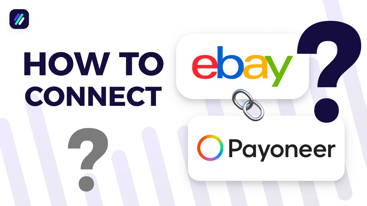 How To Connect eBay to Payoneer in 2026 (Complete Step-by-Step)