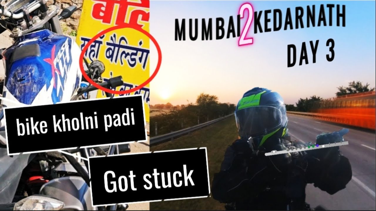Xpulse ka grab rail tut gaya🥺-Top box❌️ | Mumbai to kedarnath bike ride | day 3