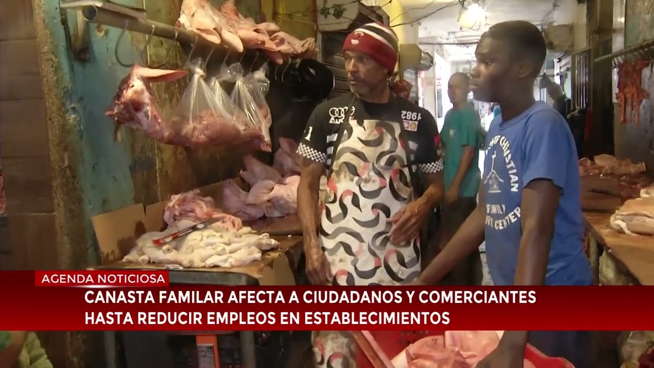Canasta familiar afecta a ciudadanos y comerciantes hasta reducir empleos en establecimientos