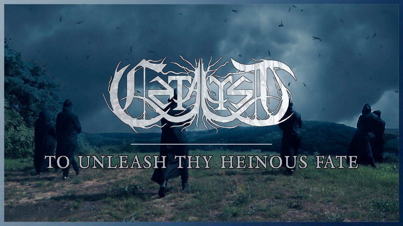Catalyst - To Unleash Thy Heinous Fate [Official Video / Death Metal]