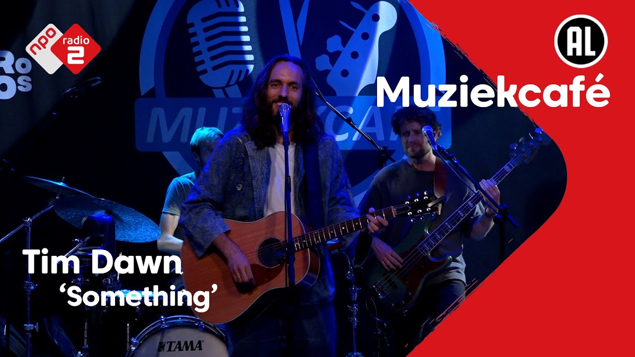 Tim Dawn - Something | NPO Radio 2