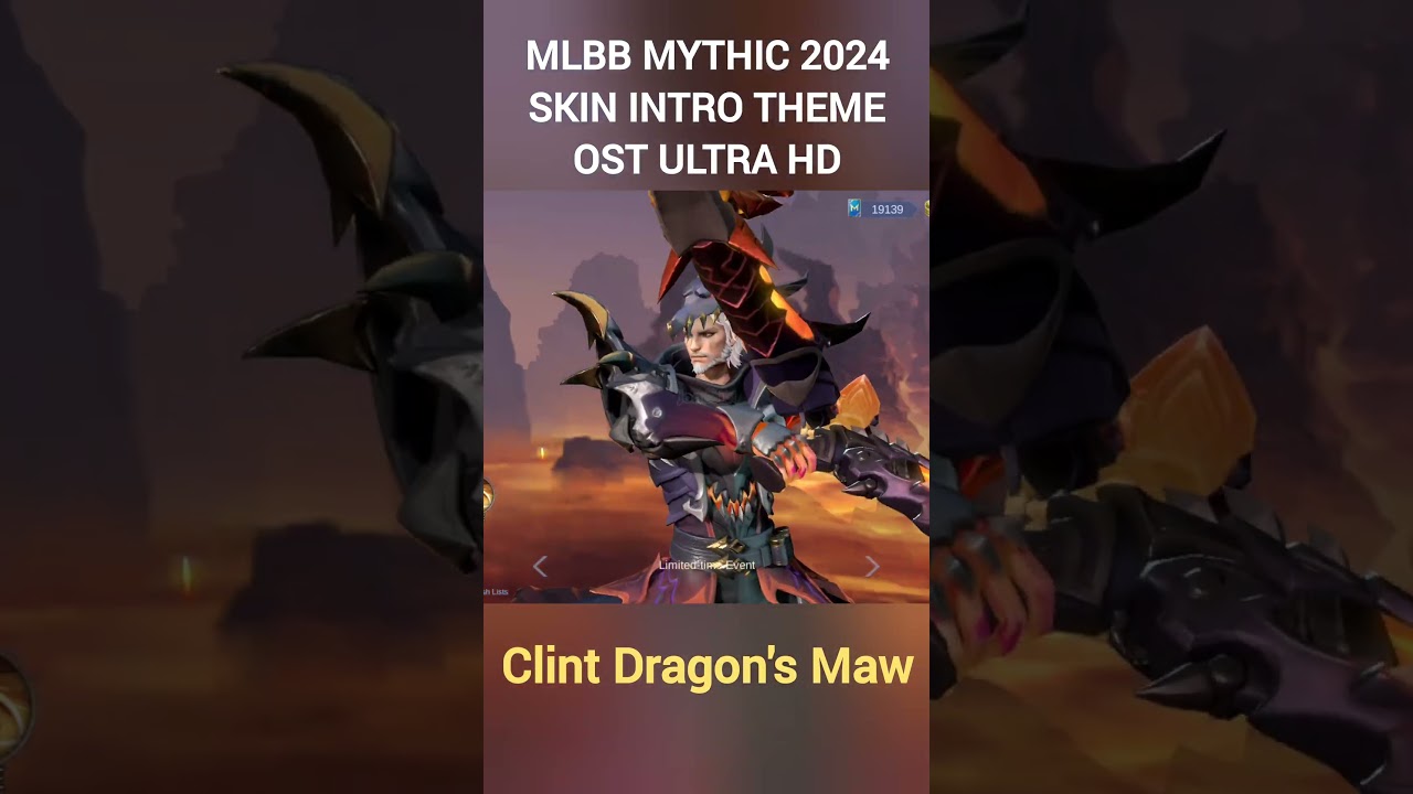 Mythic 2024 Skin: Clint Dragon's Maw Intro Theme OST ULTRA HD - Mobile Legends Bang Bang