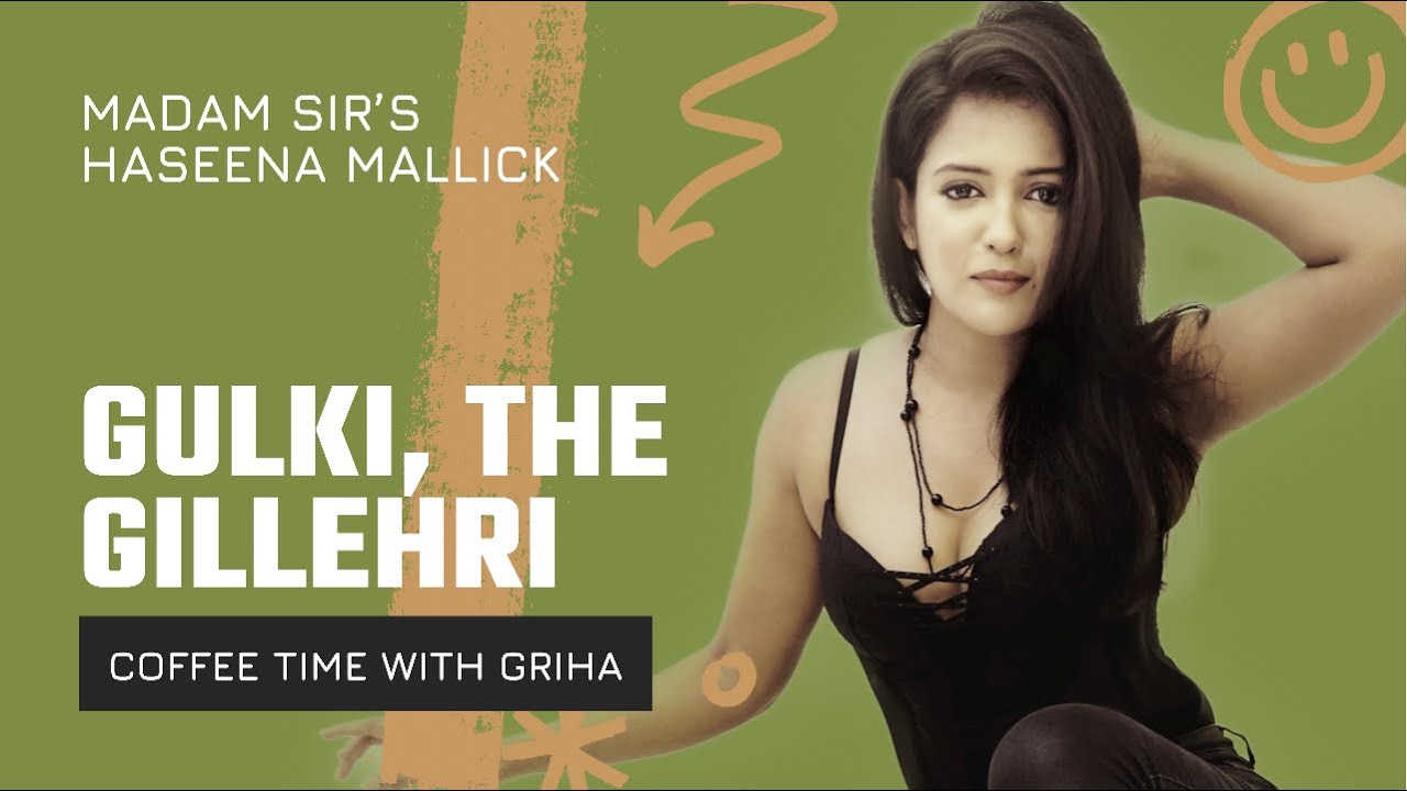Gulki Joshi - The Actor who can sing! Haseena Malik | Madam Sir | Sabka Sai
