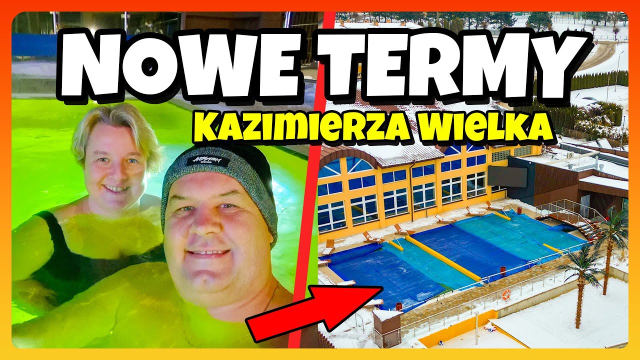NOWE ZEWNĘTRZNE TERMY - Kazimierza Wielka - Jak Wyglądają?