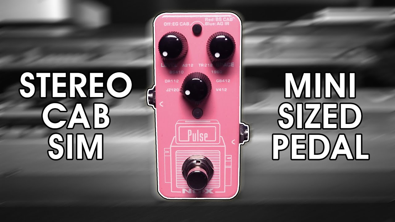 ИК-загрузчик NUX Pulse Mini и симулятор стереокабинета | Stompbox Saturday