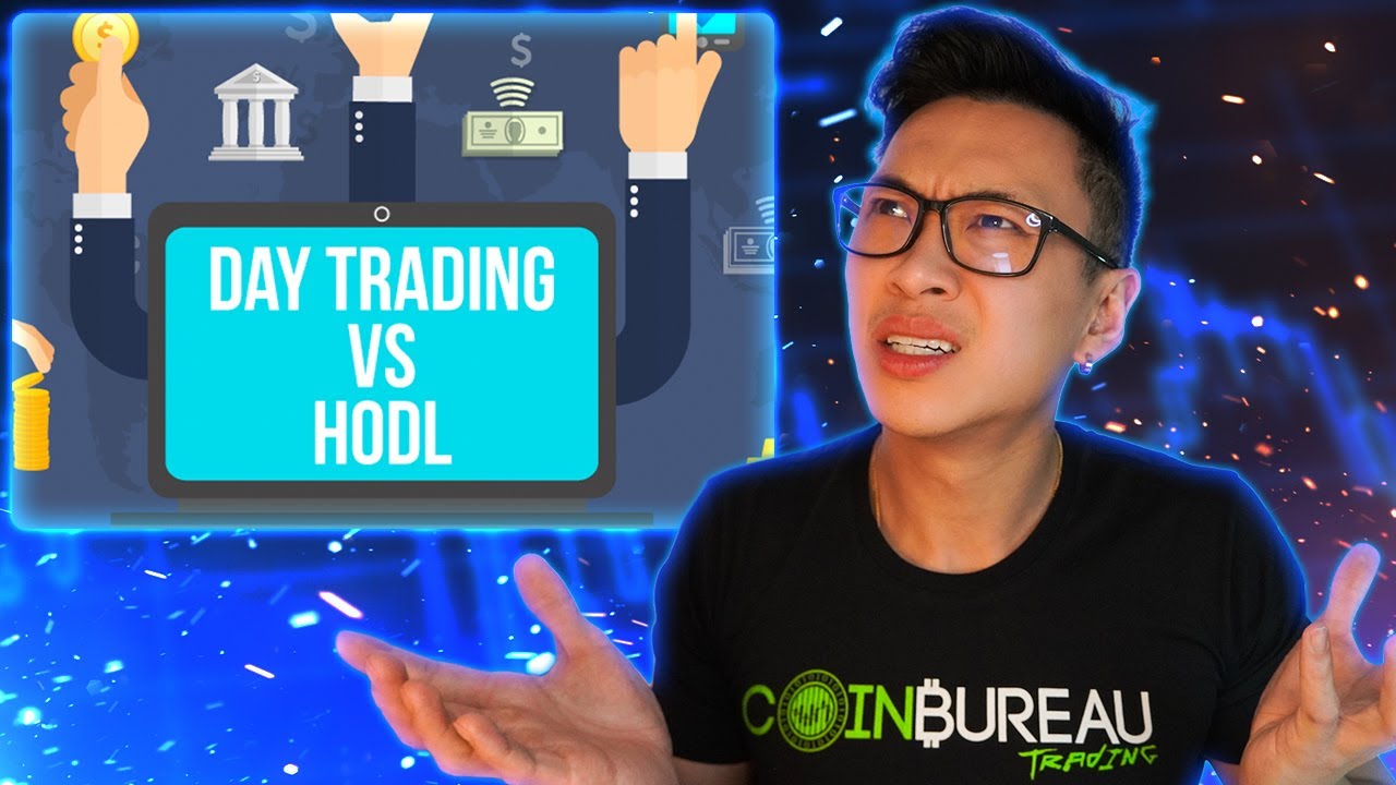 HODL vs. Day Trading: Best For Crypto Gains?!