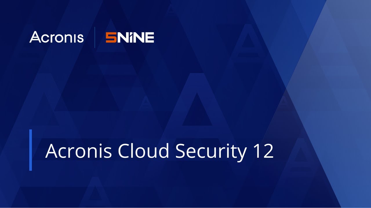 Acronis Cloud Security 12 (formerly 5nine Cloud Security)