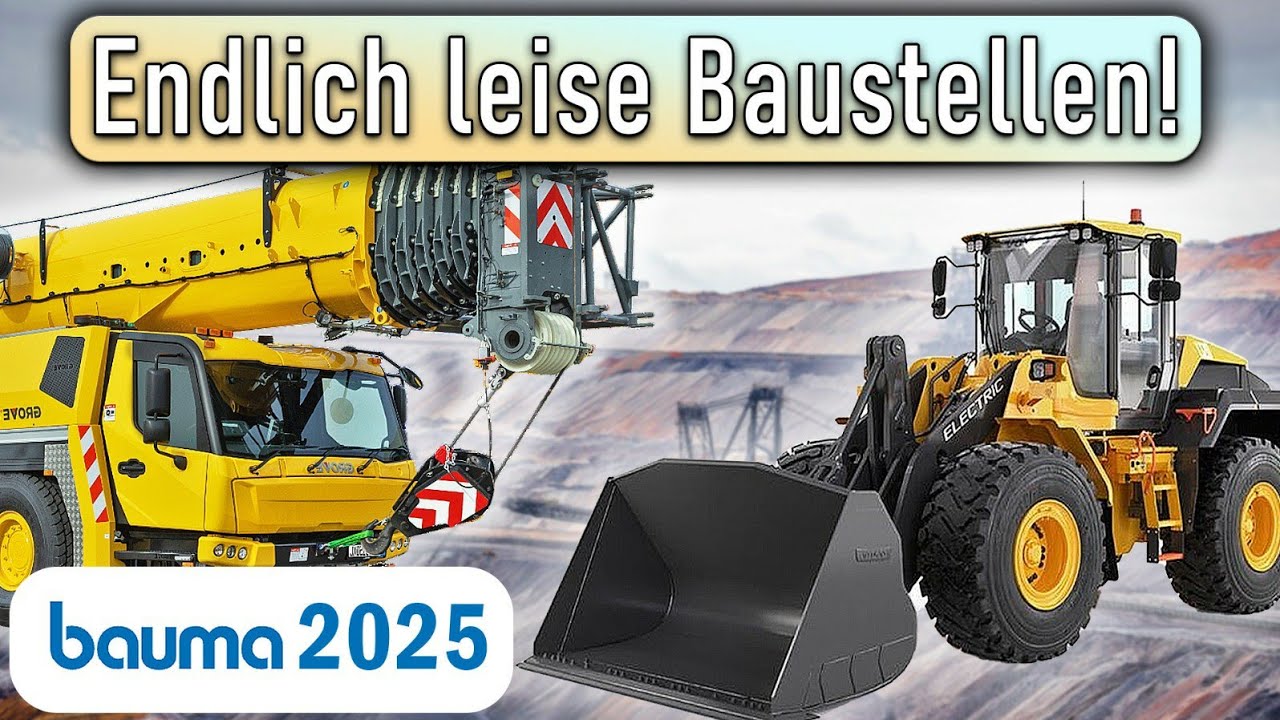 Bauma 2025: Top 10 der Batterie-elektrischen Baumaschinen