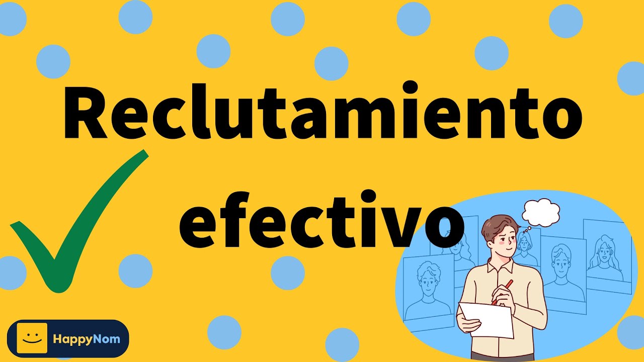 Reclutamiento efectivo