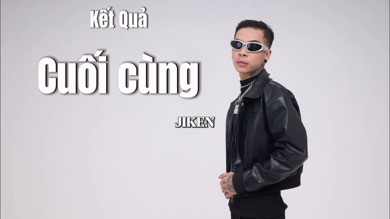 JIKEN | Kết Quả Cuối Cùng | A.I Cover