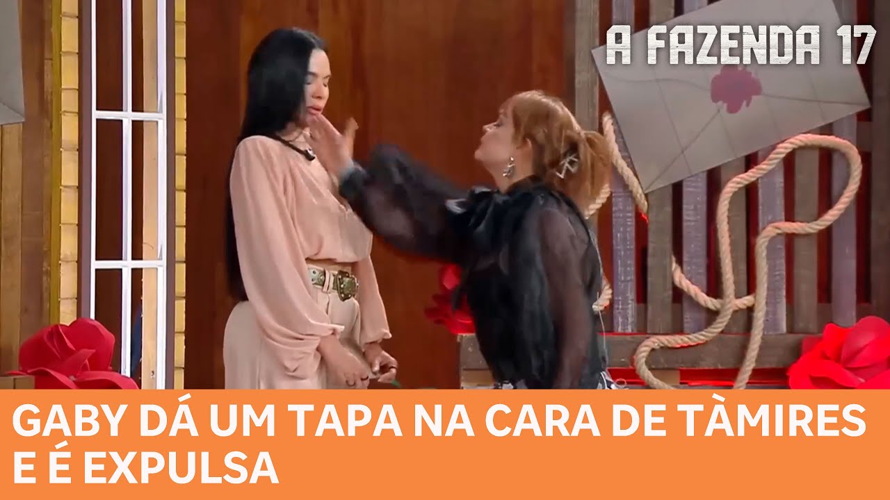A FAZENDA 17: Gaby Spanic dá tapa na cara de Tàmires e é expulsa do reality