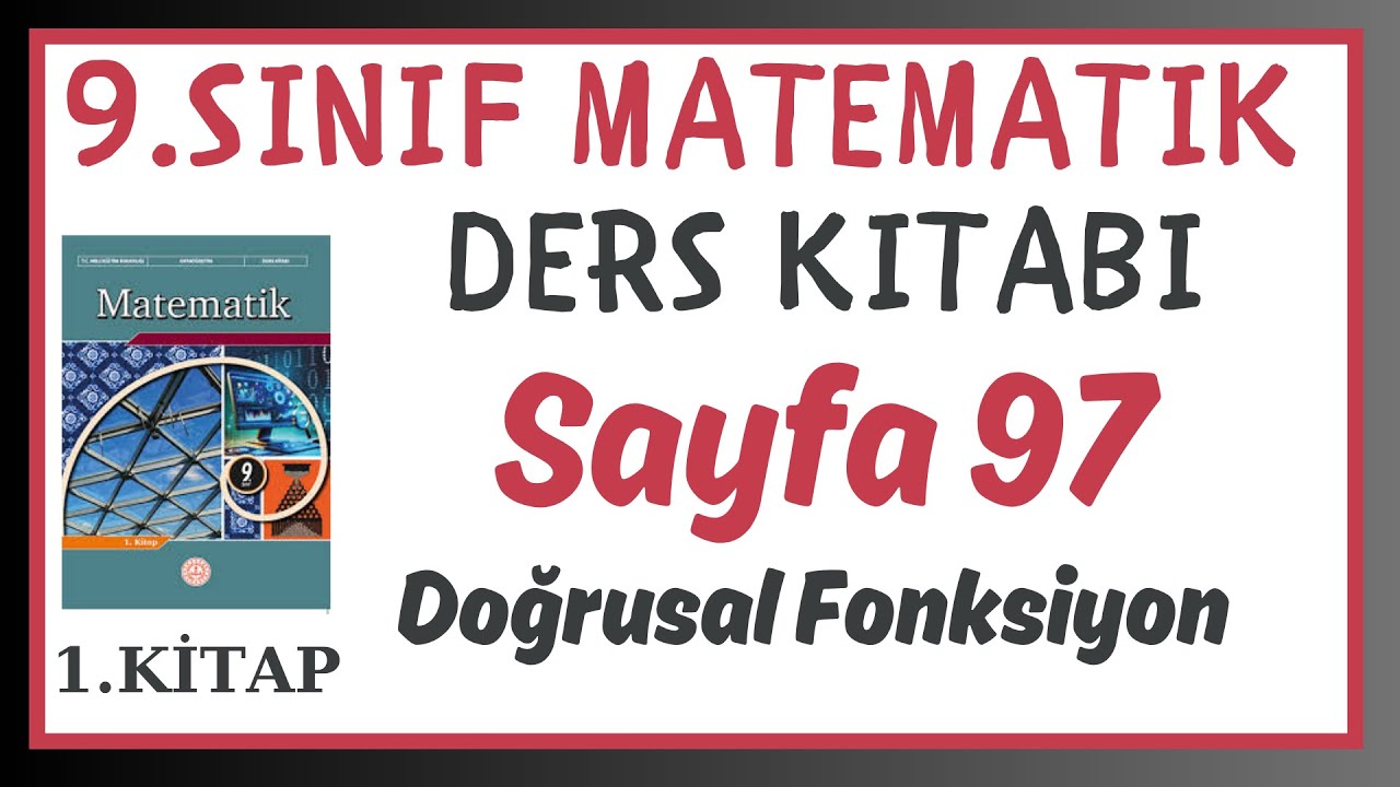 9.Sınıf Matematik Kitabı Sayfa 97 Doğrusal Fonksiyonlar Konu Anlatımı