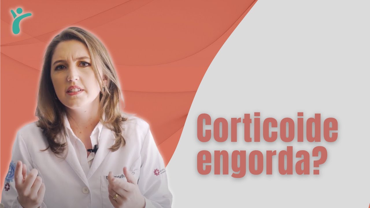 Corticoide engorda?
