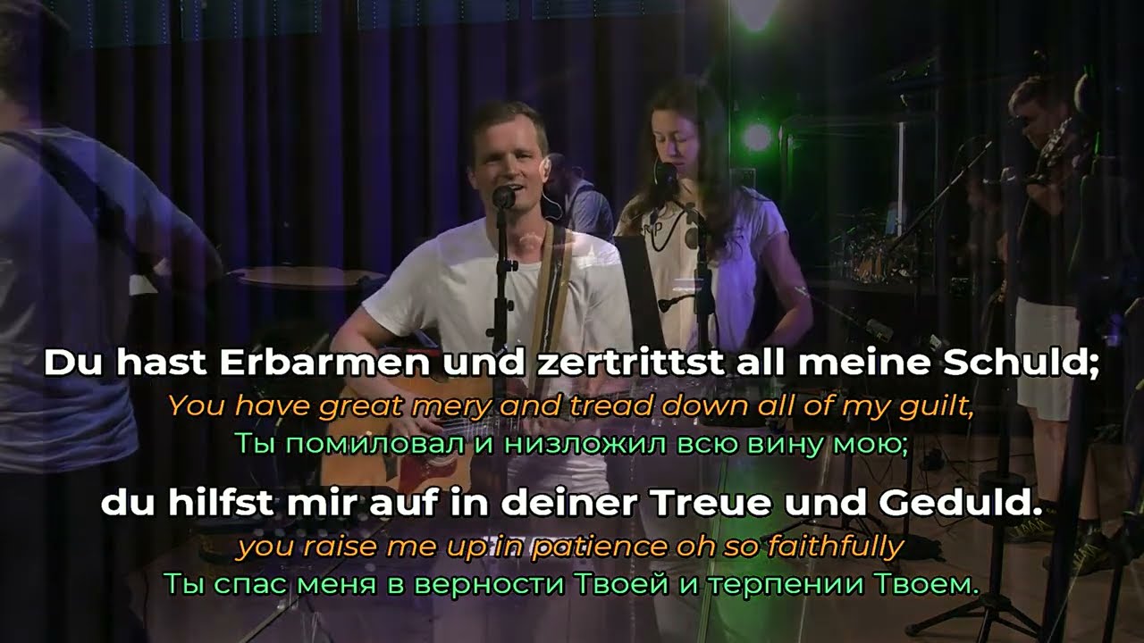 Du hast Erbarmen und zertrittst all meine Schuld - Mitschnitt aus einem Gottesdienst - EFG Graz