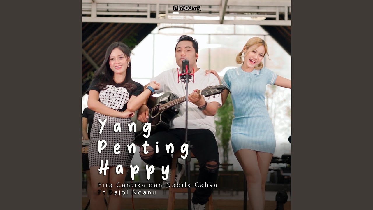 Yang Penting Happy (feat. Bajol Ndanu)