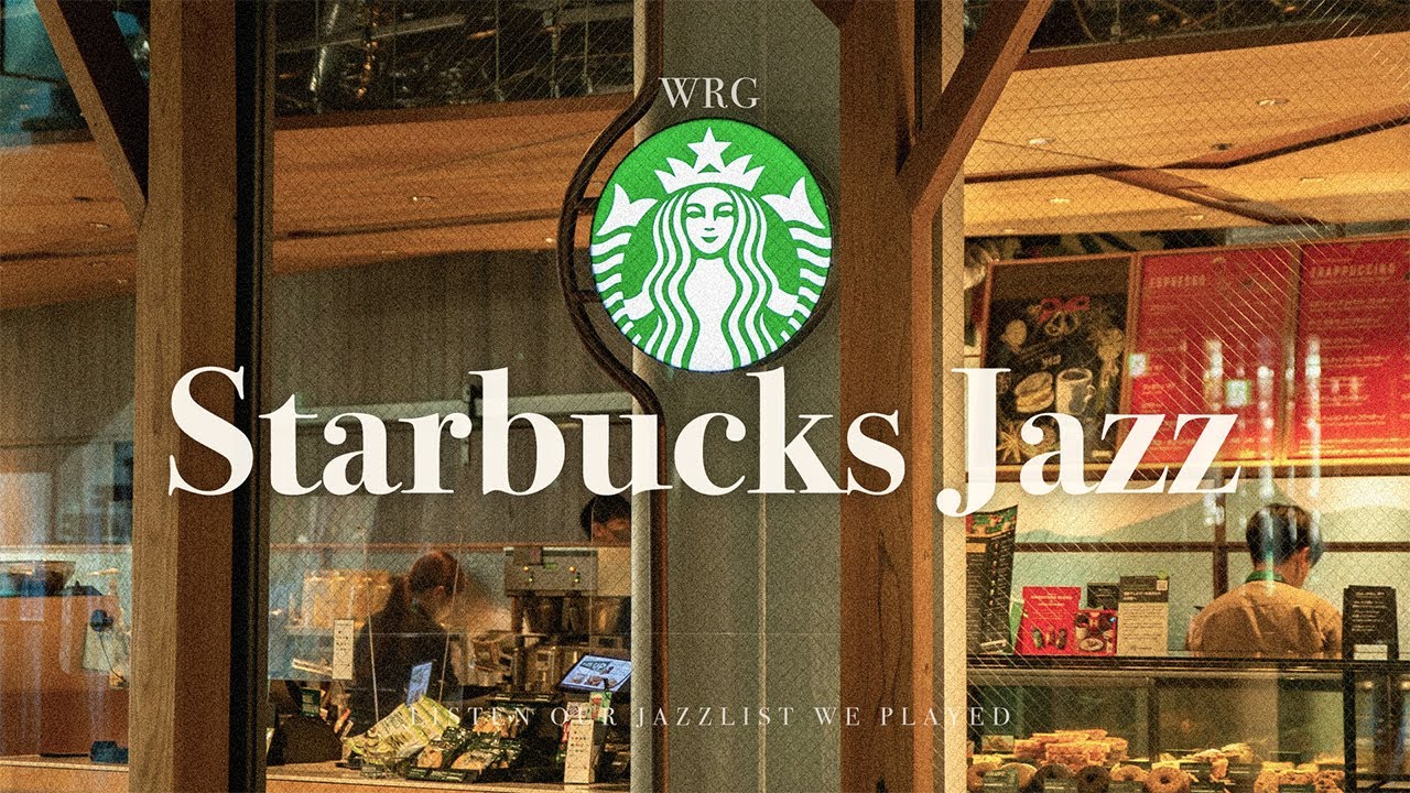 [Плейлист] Музыка кафе Starbucks | Без промежуточной рекламы | Расслабляющая фоновая музыка