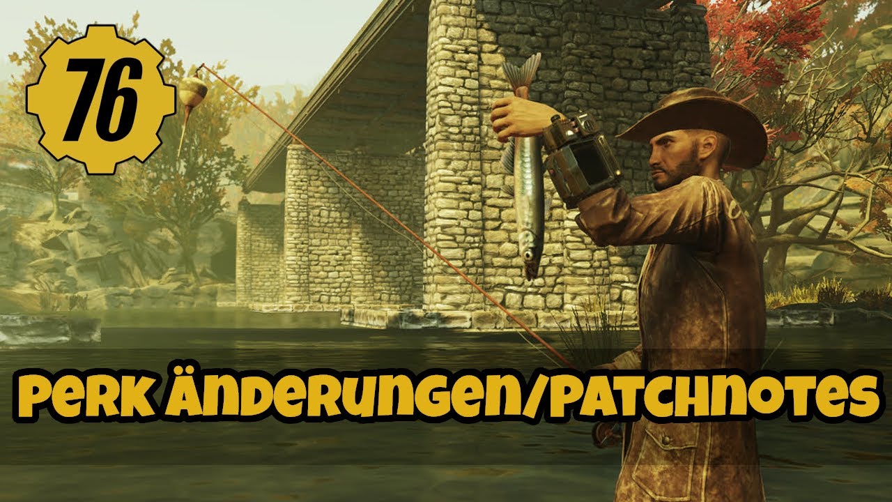 MEGA UPDATE und PERK ÄNDERUNGEN  - alle Infos - Deutsch - Fallout 76