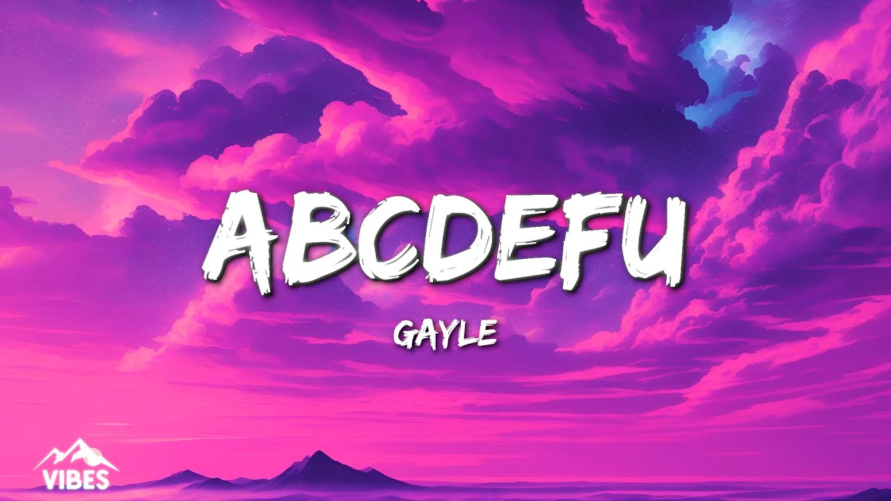 GAYLE - abcdefu (Lyrics)