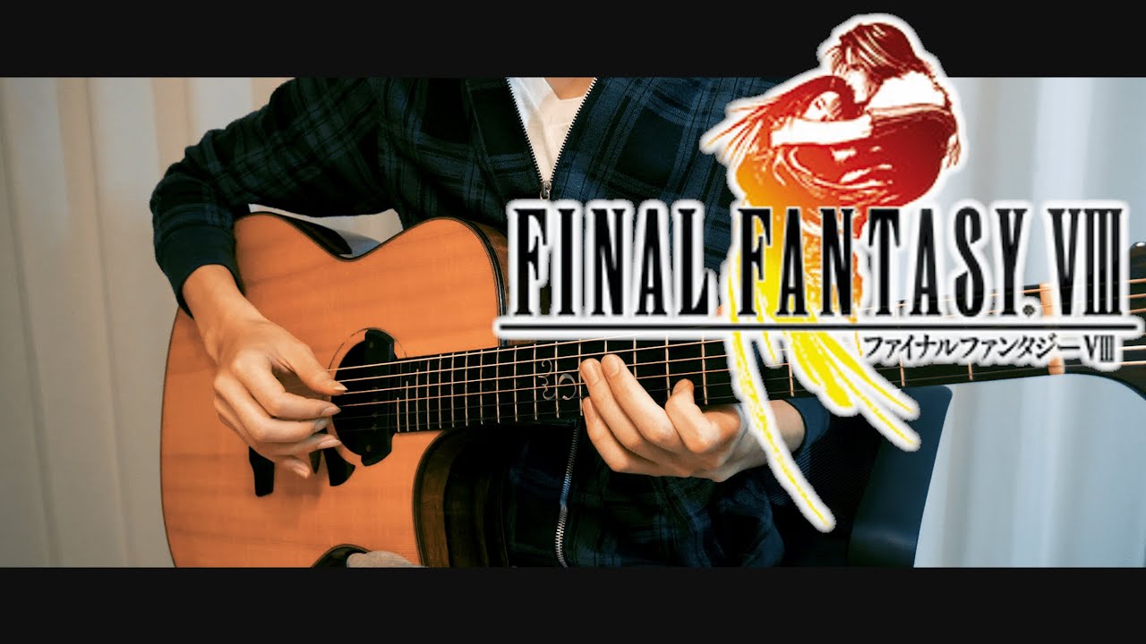 ファイナルファンタジーVIII - Eyes On Me(Fingerstyle guitar cover)