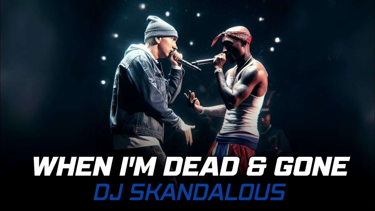 Eminem & 2Pac - When I'm Dead & Gone | 2025 Tribute Music Video 