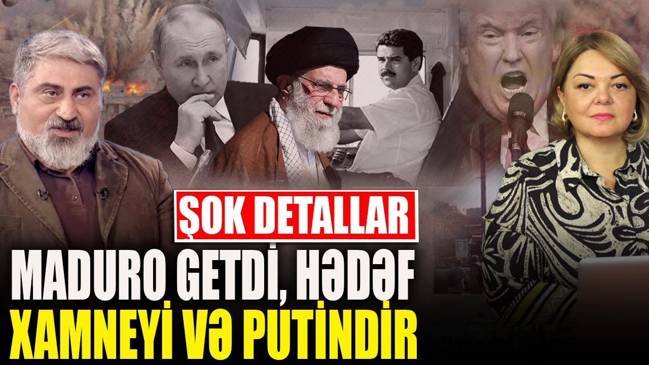 Maduro getdi, hədəf Xamneyi və Putindir - El&ccedil;in Alıoğlu ilə QIRMIZI MASA