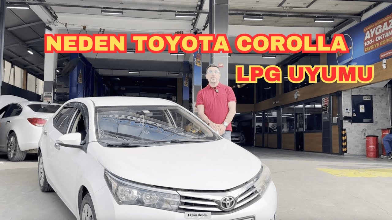 Toyota Corolla LPG Uyumu - Almak İ&ccedil;in 5 Sebep